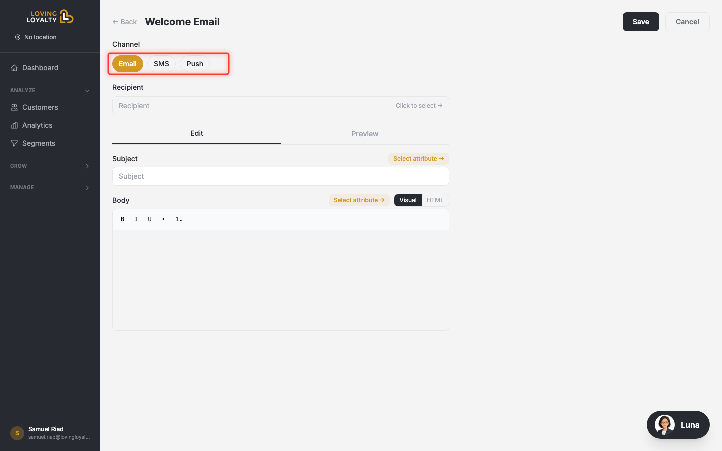 Channel selector with Email, SMS, Push options